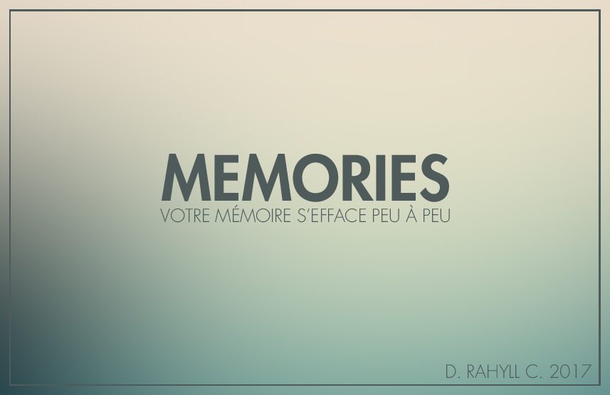 Jeu de rôle court : Memories par Damien « Rahyll » C.